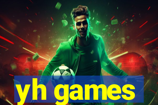 yh games